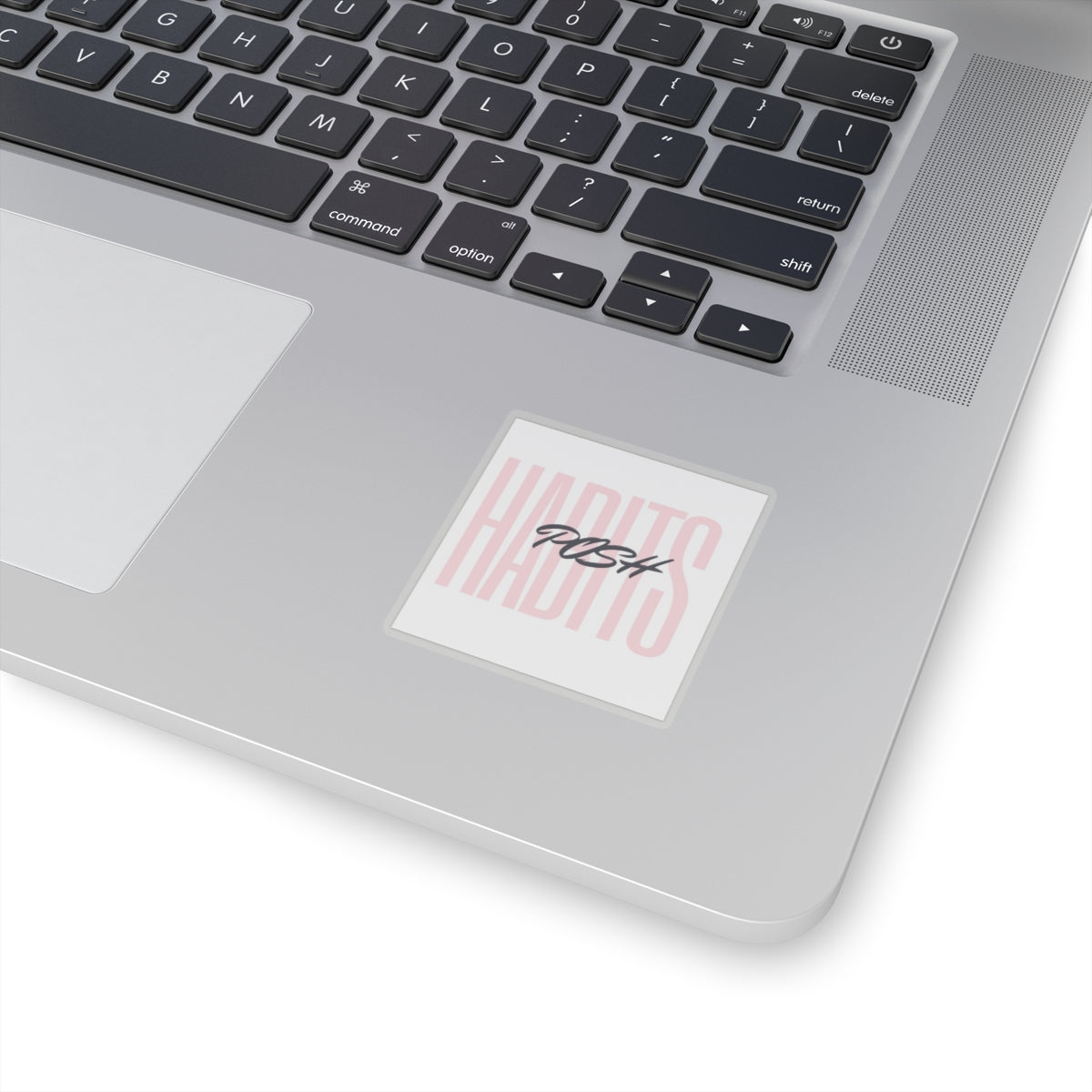 Motivational Kiss-Cut Stickers - Posh Habits for Goal-Getters