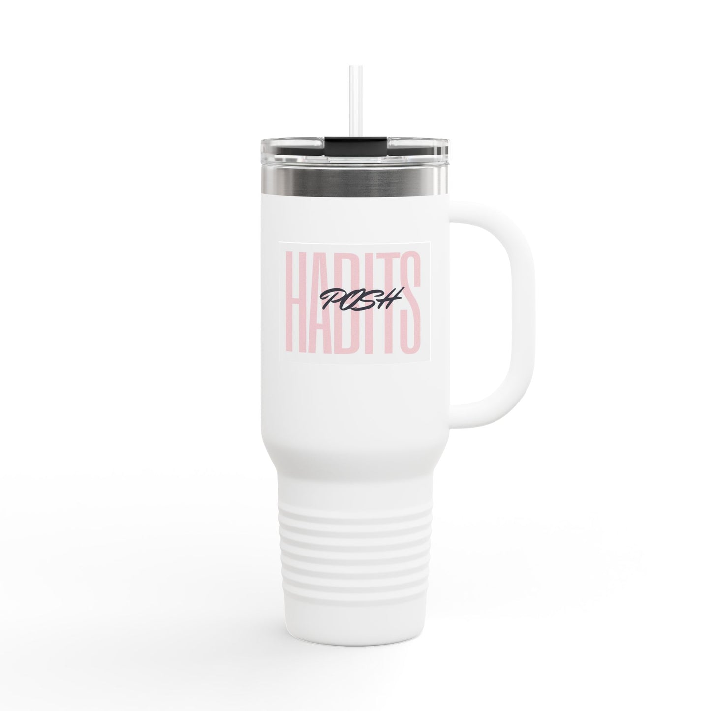 40oz Insulated Travel Mug — 'Posh Habits’ Insulated Tumbler