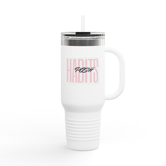 40oz Insulated Travel Mug — 'Posh Habits’ Insulated Tumbler