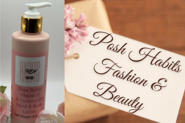 Posh Habits Fashion & Beauty 